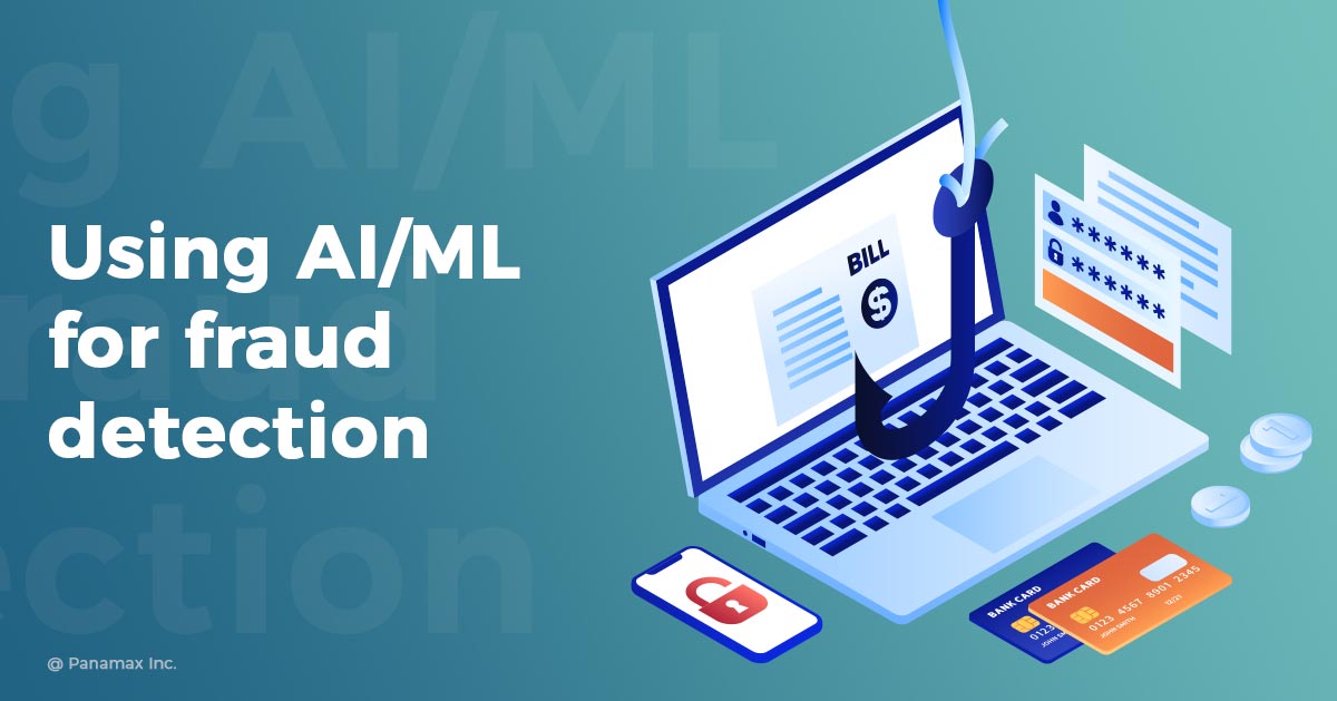 Using AI/ML for Fraud Detection