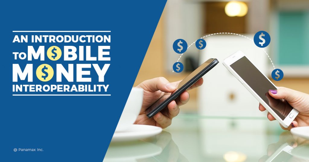 Mobile Money Interoperability