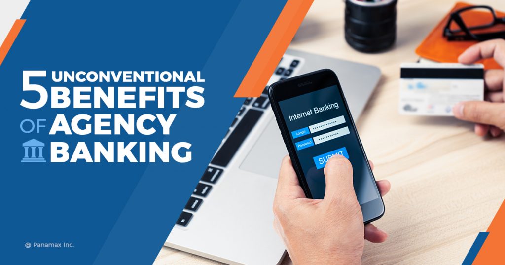Benefits of Agency Banking