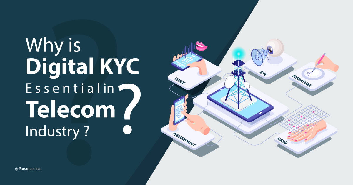 Digital KYC in Telecom Industry