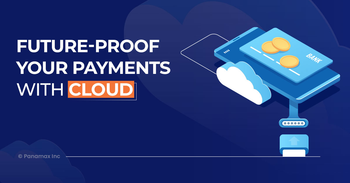 Future-proof-Your-Payments-with-Cloud-banner